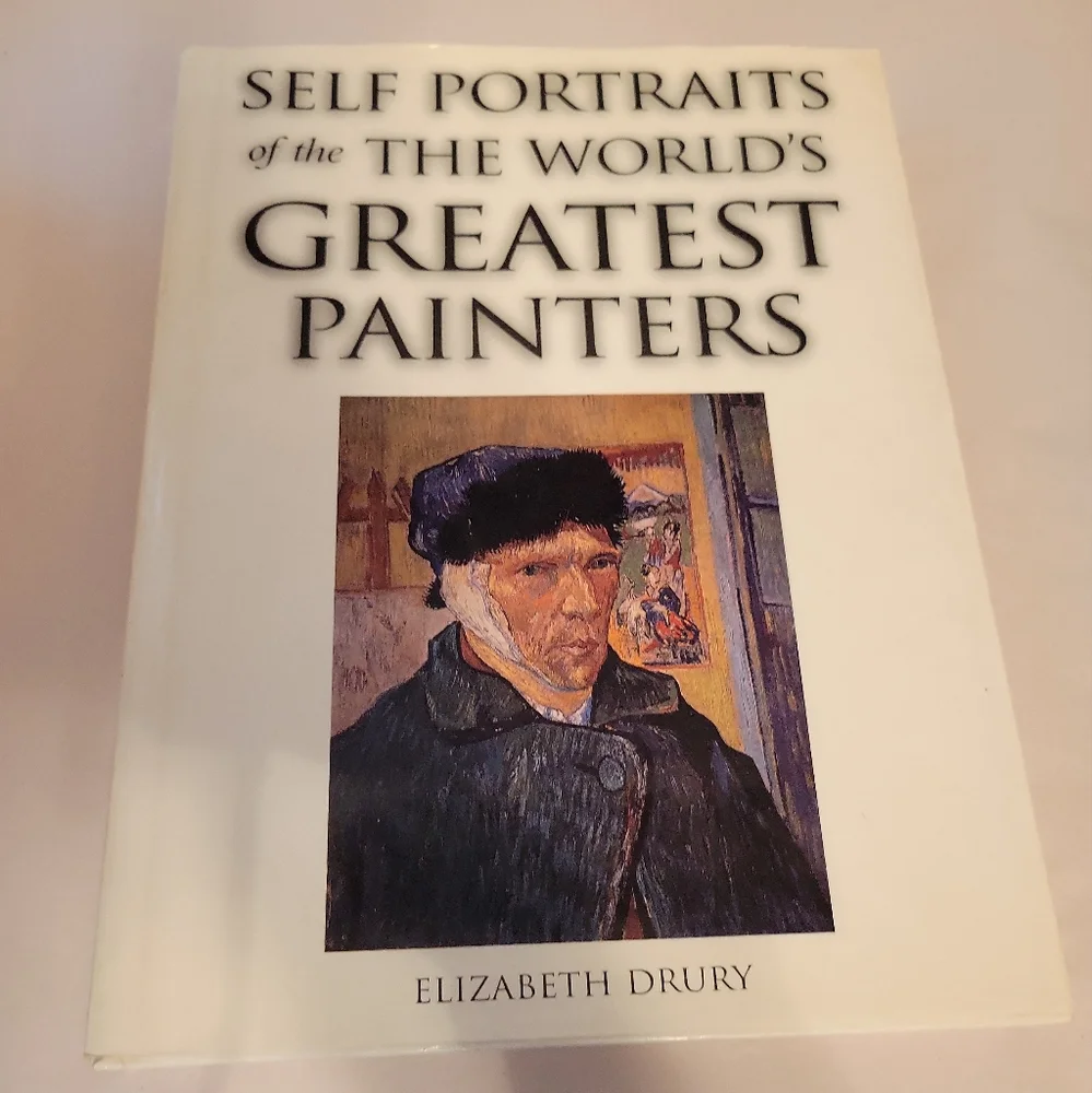 Self Portraits Of World's Greatest Painters By Elizabeth Drury Book